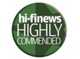 Hi-Fi News Highly Commended